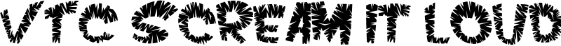 VTC ScreamItLoudSliced Regular.ttf