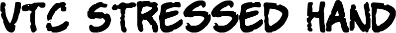 VTC Stressed Hand Font