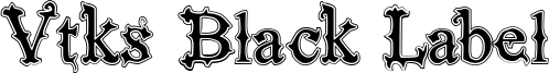 VTKS Black Label Normal Filete.ttf