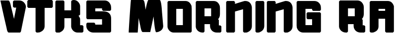 vtks morning rain BOLD.ttf