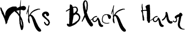 Vtks Black Hair Font