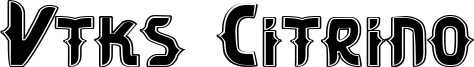Vtks Citrino Font