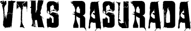VTKS Rasurada Font