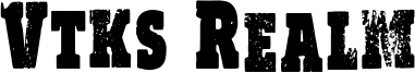 Vtks Realm Font
