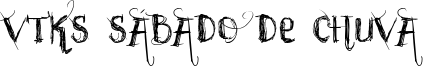 Vtks Sábado de Chuva Font