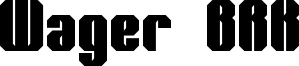 Wager BRK Font