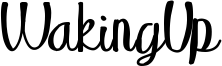 WakingUp Font