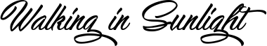 Walking in Sunlight Font