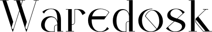 Waredosk Font