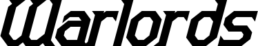 Warlords Bold Italic.otf