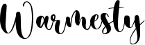 Warmesty Font