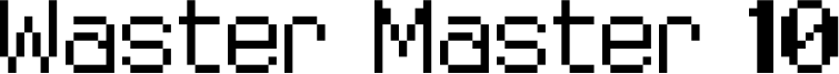 Waster Master 10 Font