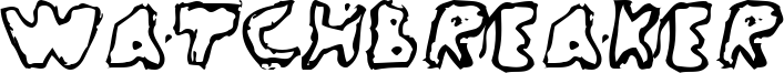 WatchBreaker Font