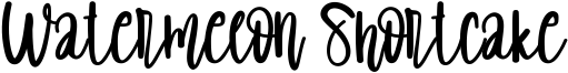 Watermelon Shortcake Font