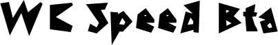 WC Speed Bta Font