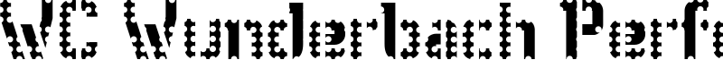 WC Wunderbach Perfo Bta Font