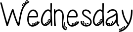 Wednesday Font