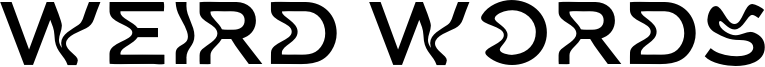 Weird Words Font