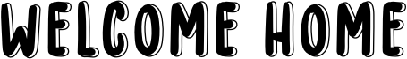 Welcome Home Font
