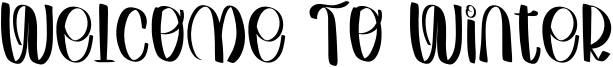 Welcome To Winter Font