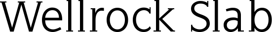 Wellrock Slab Font