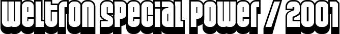 Weltron Special Power / 2001 Font
