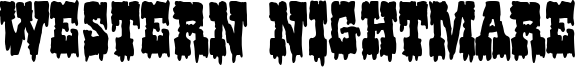 Western Nightmare Font