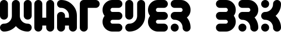 Whatever BRK Font