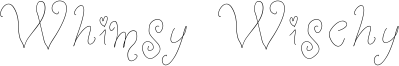 Whimsy Wischy Font