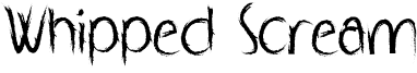 Whipped Scream Font