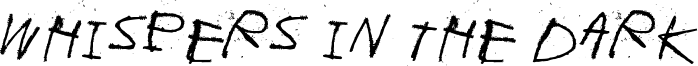 Whispers in the dark Font
