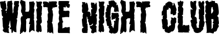White Night Club Font