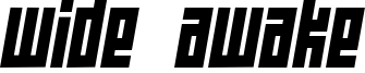 WIDEAWAKEBLACK.ttf