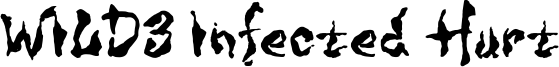 WILD3 Infected Hurt Font
