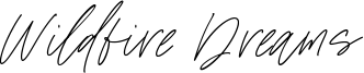 Wildfire Dreams Font