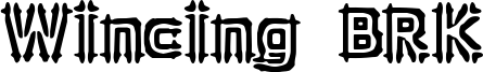 Wincing BRK Font