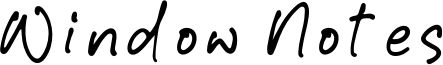 Window Notes Font