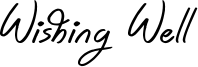 Wishing Well Font