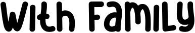 With Family Font