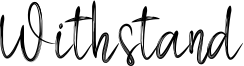 Withstand Font