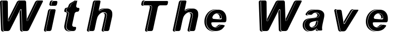 With The Waves Font