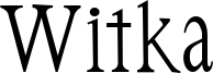 Witka Font