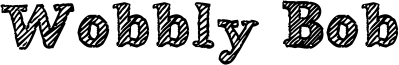 Wobbly Bob Font