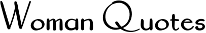 Woman Quotes Font