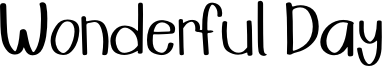 Wonderful Day Font