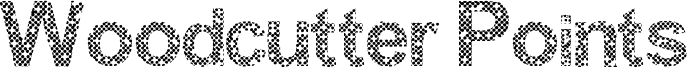 Woodcutter Points Font