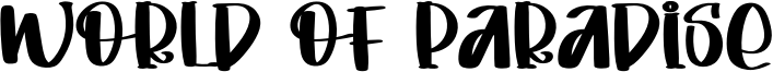 World Of Paradise Font