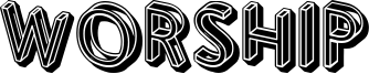 Worship Font