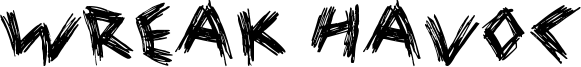 Wreak Havoc Font