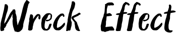 Wreck Effect Font